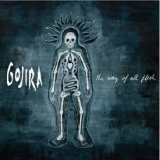 GOJIRA-WAY OF ALL FLESH -LTD- (2LP)