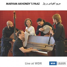 MARYAM AKHONDY PAAZ-LIVE AT WDR (CD)