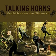 TALKING HORNS-GESCHICHTEN AUS DEM.. (CD)