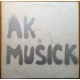 AK MUSICK-AK MUSICK -REISSUE- (LP)