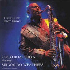 COCO ROADSHOW-SOUL OF JAMS BROWN (CD)