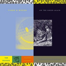 TIGER & WOODS-ON THE GREEN AGAIN (CD)