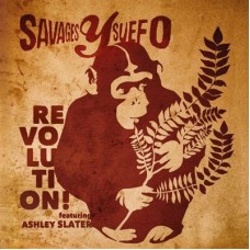 SAVAGES Y SUEFO-REVOLUTION (7")