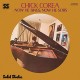 CHICK COREA-NOW HE SINGS, NOW HE SOBS (LP)