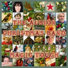 ALBION CHRISTMAS BAND-MAGIC TOUCH (CD)