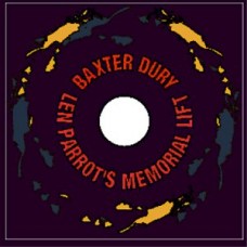 BAXTER DURY-LEN PARROT'S MEMORIAL LIF (LP)