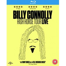 BILLY CONNOLLY-HIGH HORSE TOUR (BLU-RAY)