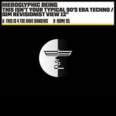 HIEROGLYPHIC BEING-THIS ISN'T YOUR TYPICAL 90'S ERA TECHNO/IDM (12")