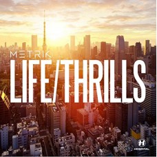 METRIK-LIFE/THRILLS (CD)