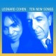 LEONARD COHEN-TEN NEW SONGS (CD)
