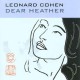 LEONARD COHEN-DEAR HEATHER (CD)