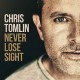 CHRIS TOMLIN-NEVER LOSE SIGHT (CD)