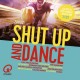 V/A-SHUT UP & DANCE 2016/2 (3CD)