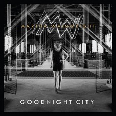 MARTHA WAINWRIGHT-GOODNIGHT CITY (2LP)