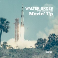 WALTER BROES-MOVIN' UP -DIGI- (CD)