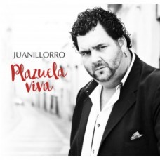 JUANILLORRO-PLAZUELA VIVA (CD)