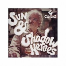 CABRIANS-SUN & SHADOW HEROES (LP)