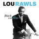 LOU RAWLS-BLACK AND BLUE (CD)