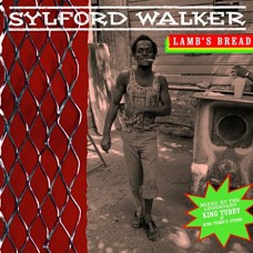 SYLFORD WALKER-LAMBS BREAD (CD)