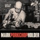 MARK PORKCHOP HOLDER-LET IT SLIDE (LP)
