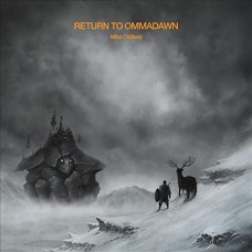 MIKE OLDFIELD-RETURN TO OMMADAWN (CD+DVD)