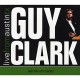 GUY CLARK-LIVE FROM.. (CD+DVD)