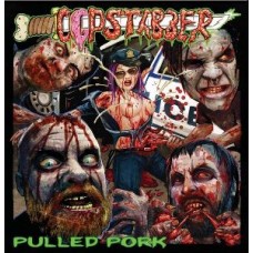 COPSTABBER-PULLED PORK (LP)
