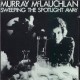MURRAY MCLAUCHLAN-SWEEPING THE SPOTLIGHT AW (CD)