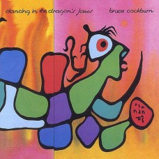 BRUCE COCKBURN-DANCIN' IN THE DRAGON'S.. (CD)