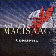 ASHLEY MACISAAC-CROSSOVER (CD)