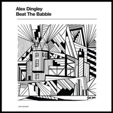 ALEX DINGLEY-BEAT THE BABBLE (LP)