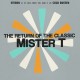 MISTER T-RETURN OF THE CLASSIC (CD)