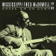 MISSISSIPPI FRED MCDOWELL-SHAKE 'EM ON DOWN: LIVE.. (2CD)