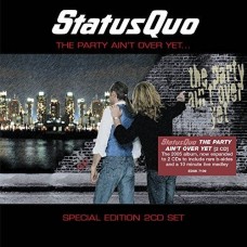 STATUS QUO-PARTY AIN'T OVER YET (2CD)