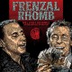 FRENZAL RHOMB-WE LIVED LIKE KINGS (WE.. (2LP)