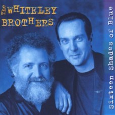 WHITELEY BROTHERS-16 SHADES OF BLUE (CD)