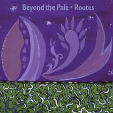BEYOND THE PALE-ROUTES (CD)