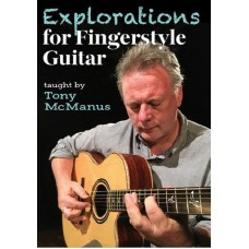 TONY MCMANUS-EXPLORATIONS FOR.. (DVD)