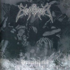 EMPEROR-PROMETHEUS: DISCIPLINE OF FIRE & DEMISE (CD)