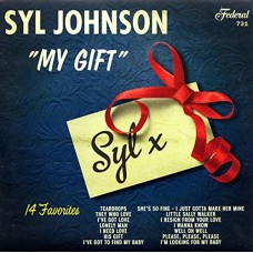 SYL JOHNSON-MY GIFT (LP)