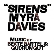 BEATE BARTEL & GUDRUN GUT-SIRENS (LP)