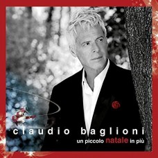 CLAUDIO BAGLIONI-UN PICCOLO NATALE IN PIU (CD)