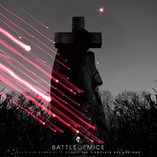 BATTLE OF MICE-ALL YOUR SYMPATHY'S GONE (2LP)