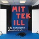 MITTEKILL-DIE MONTIERTE GESELLSCHAF (LP)