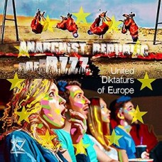 ANARCHIST REPUBLIC OF BZZ-UNITED DIKTATURS OF.. (CD)