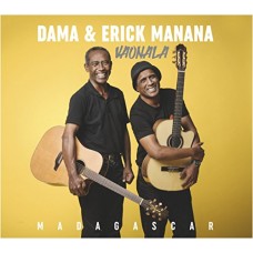 DAMA & ERICK MANANA-VAONALA (CD)
