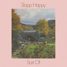 SLAPP HAPPY-SORT OF (LP+CD)