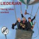 LIEDERJAN-VIERZIG JAHRE-SOWIESO (CD)
