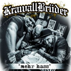 KRAWALLBRUEDER-MEHR HASS (CD)