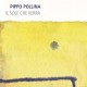 PIPPO POLLINA-IL SOLE CHE VERRA -LTD/HQ- (LP)